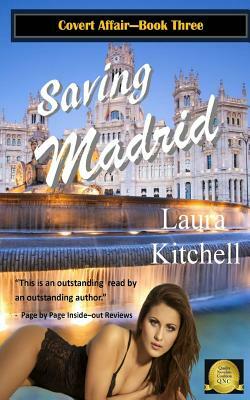 Saving Madrid by Laura Kitchell, Lara Nance