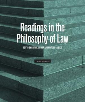 Readings in the Philosophy of Law - Third Edition by 