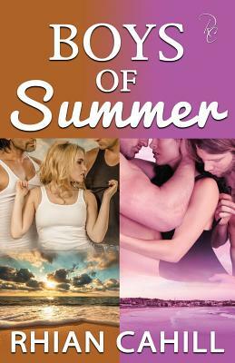 Boys Of Summer by Rhian Cahill