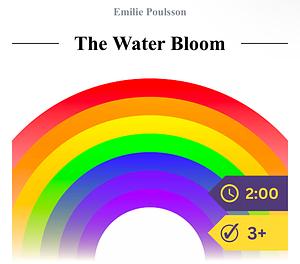 The water bloom by Emilie Poulsson