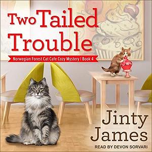 Two Tailed Trouble Lib/E by Jinty James, Jinty James