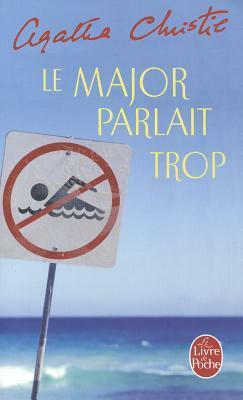 Le Major Parlait Trop by Agatha Christie