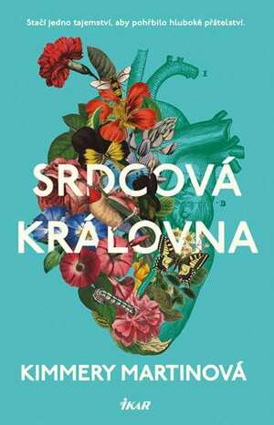 Srdcová královna by Kimmery Martin