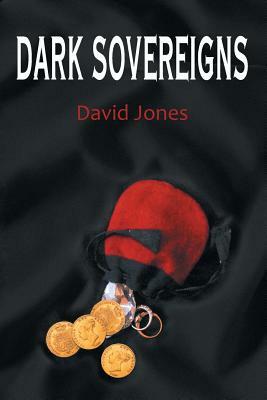 Dark Sovereigns by David Jones