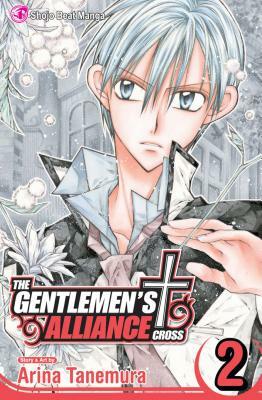 The Gentlemen's Alliance +, Vol. 2 by Arina Tanemura