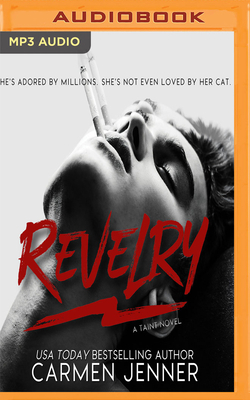 Revelry by Carmen Jenner