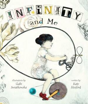 Infinity and Me by Kate Hosford