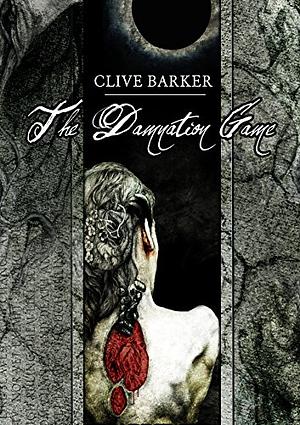 The Damnation Game by Clive Barker