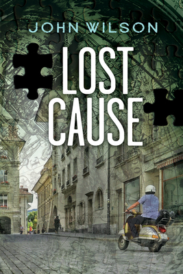 Lost Cause by John Wilson