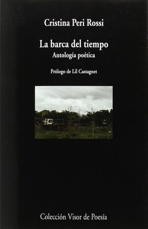 La Barca del Tiempo: Antología Poética by Cristina Peri Rossi