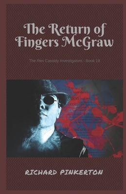 The Return of Fingers McGraw by Richard Pinkerton