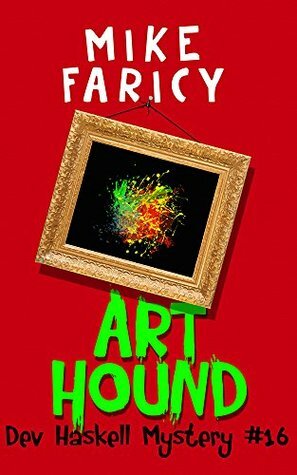 Art Hound by Mike Faricy