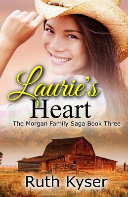 Laurie's Heart by Ruth Kyser