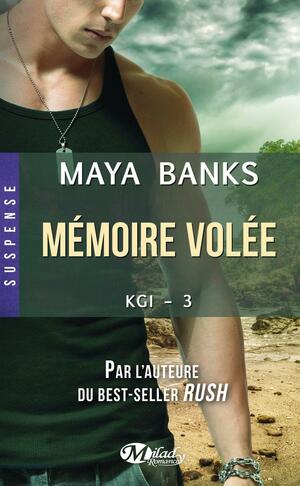 Mémoire volée by Maya Banks