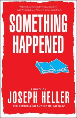 Something Happened by Joseph Heller