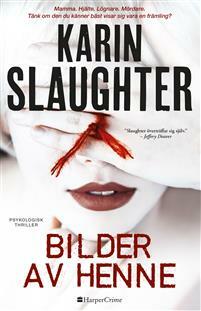 Bilder av henne by Karin Slaughter