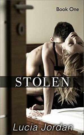 Stolen by Lucia Jordan