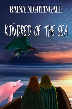 Kindred of the Sea by Raina Nightingale