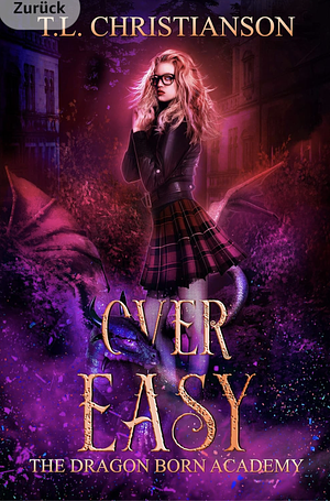 Over Easy by T.L. Christianson