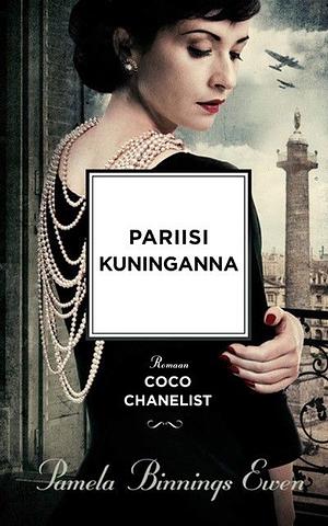 Pariisi kuninganna by Pamela Binnings Ewen