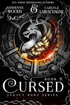 Cursed by Adrienne Woods, Carlyle Labuschagne