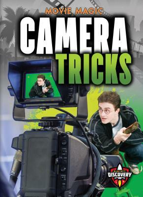 Camera Tricks by Sara Green