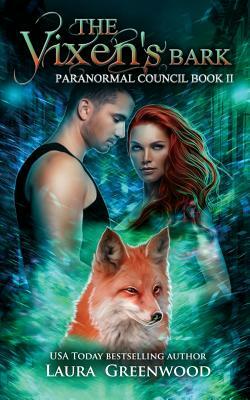 The Vixen's Bark by Laura Greenwood