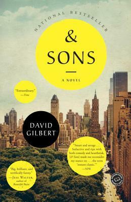 & Sons by David Gilbert