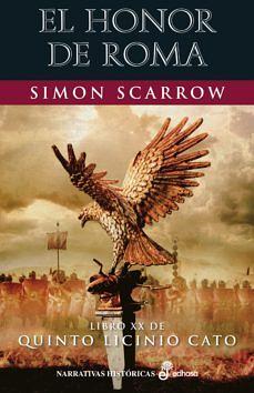 El honor de Roma by Simon Scarrow