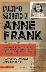 L'ultimo segreto di Anne Frank by Jeroen de Bruyn, Joop van Wijk-Voskuijl