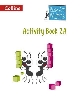 Busy Ant Maths -- Year 2 Activity Book 1 by Jo Power O'Keefe, Sandra Roberts, Jeanette Mumford