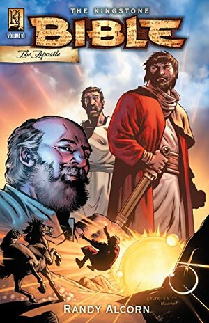 Kingstone Bible Vol. 10: The Apostle by Randy Alcorn