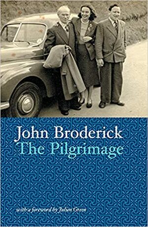 Piligrimystė by John Broderick