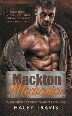 Mackton Mechanics by Haley Travis