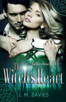 The Witch's Heart by J. M. Davies