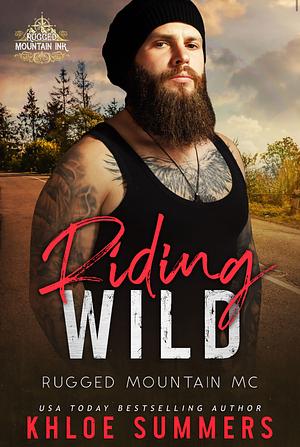 Riding Wild by Khloe Summers