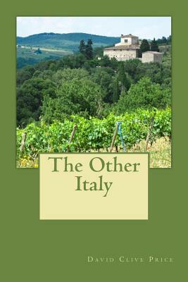 The Other Italy by David Clive Price