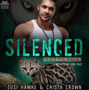 Silenced by Crista Crown, Susi Hawke