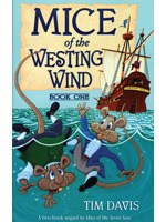Mice of the Westing Wind by Tim Davis