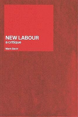 New Labour by Mark Bevir