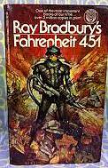 Fahrenheit 451 by Ray Bradbury