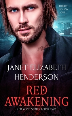 Red Awakening by Janet Elizabeth Henderson