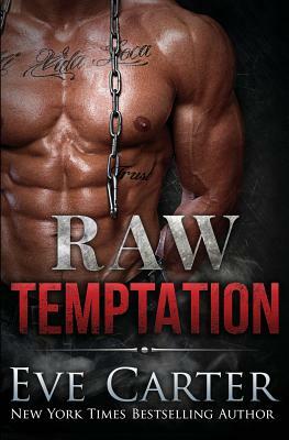 Raw Temptation by Eve Carter