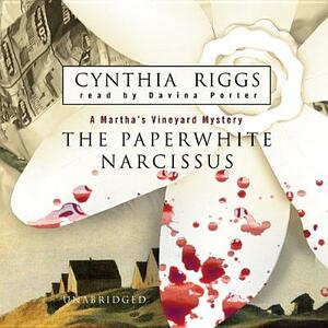 The Paperwhite Narcissus by Cynthia Riggs