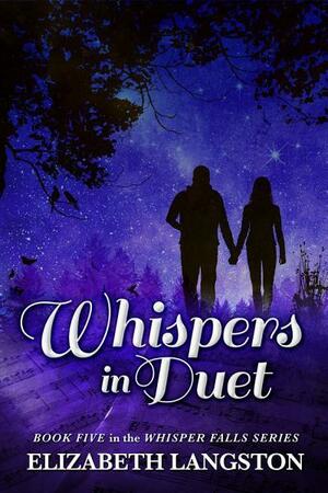 Whispers in Duet by Elizabeth Langston