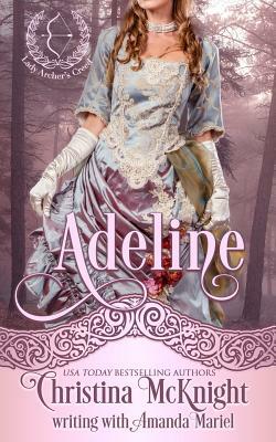 Adeline by Christina McKnight, Amanda Mariel