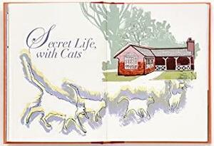Secret Life, with Cats by Audrey Niffenegger