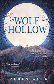 Wolf Hollow by Lauren Wolk