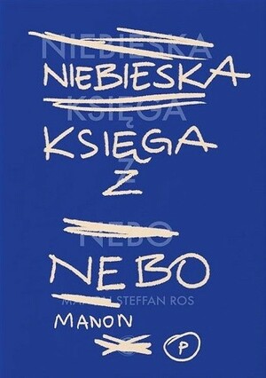Niebieska Księga z Nebo by Manon Steffan Ros
