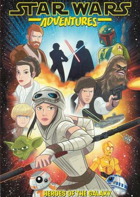 Star Wars Adventures Vol. 1: Heroes of the Galaxy by Landry Q. Walker, Cavan Scott